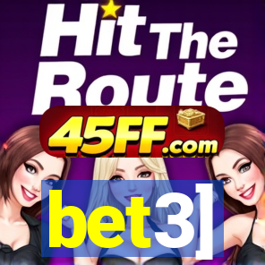 bet3]